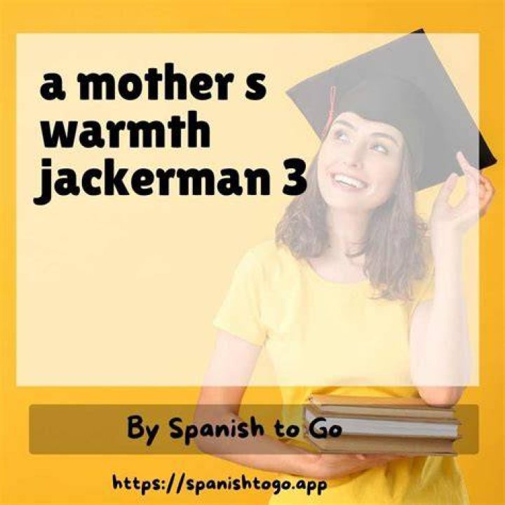 A Mother's Warmth Part 3: Understanding the Depth of Maternal Love