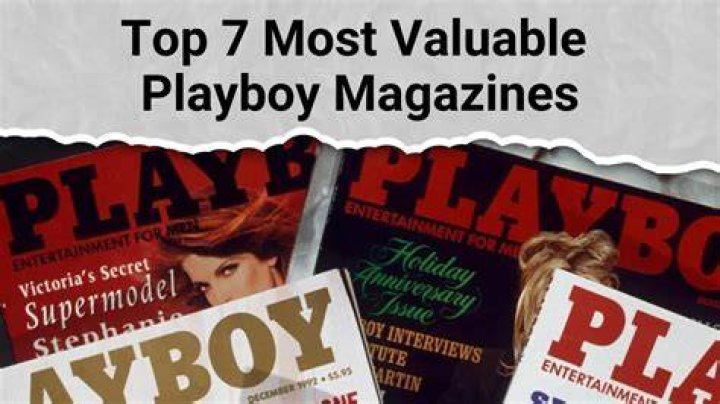 Best Issues of Playboy Magazine: A Comprehensive Guide