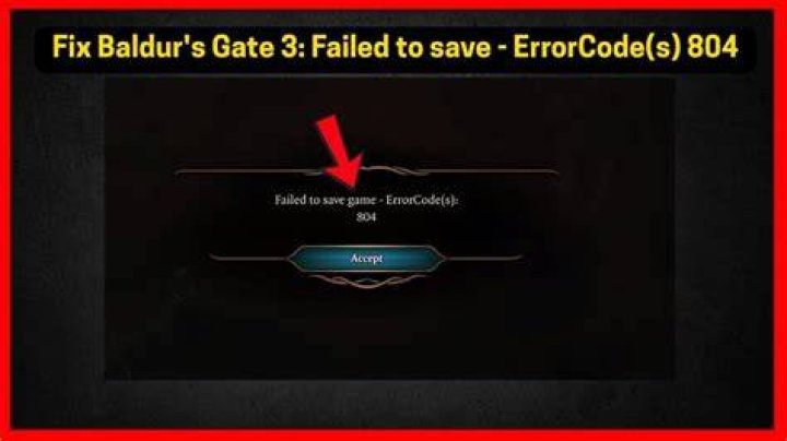 BG3 Error Code 804: Comprehensive Guide to Understanding and Resolving the Issue