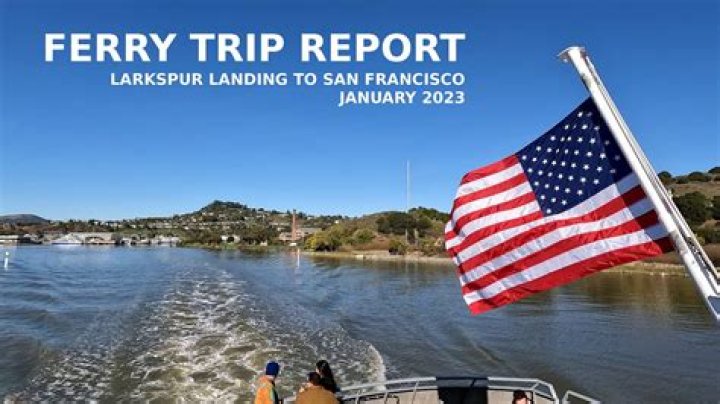 Comprehensive Guide to Weekend Ferry Schedule Larkspur: Your Ultimate Travel Companion