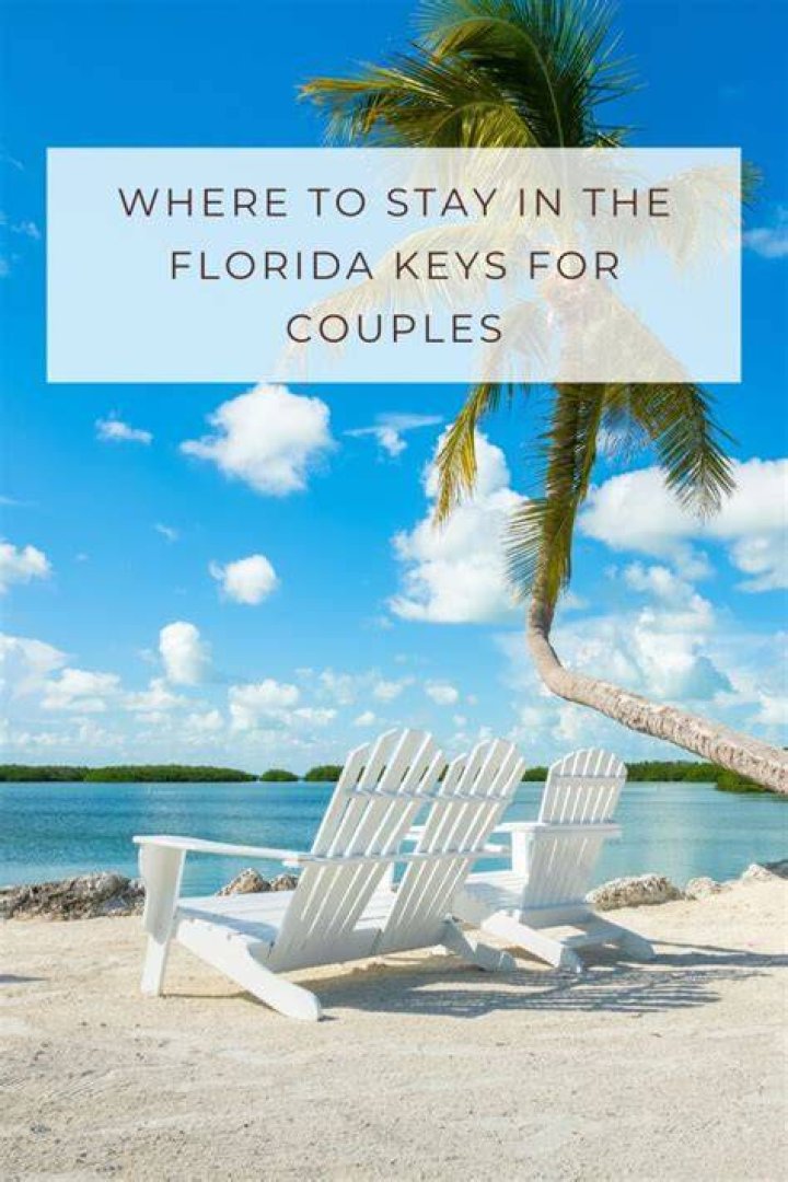 Couples Resorts Florida Keys: Your Ultimate Guide to Romantic Getaways