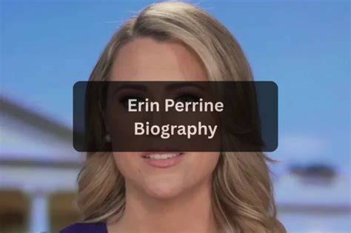 Erin Perrine Age: A Comprehensive Guide to Her Life, Career, and Achievements