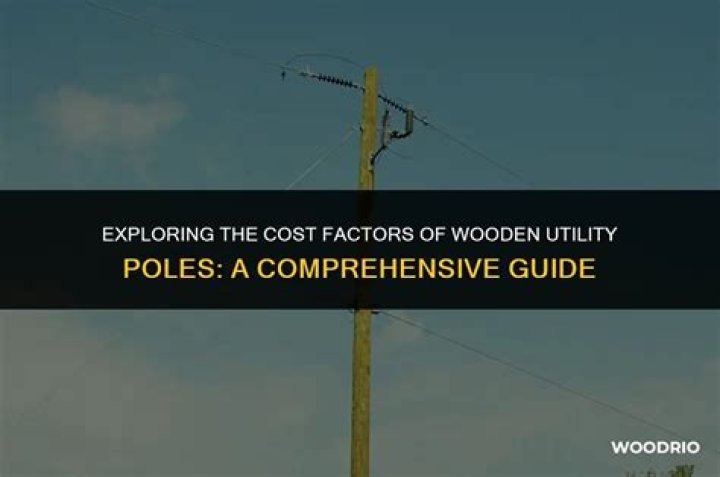 How Much Is a Utility Pole Cost? A Comprehensive Guide to Understanding Pricing Factors