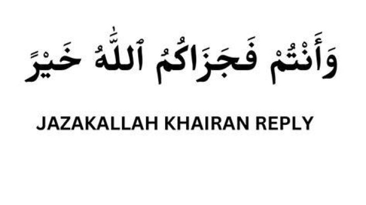 How to Reply to Jazakallah Khair: A Comprehensive Guide for Gratitude in Islam