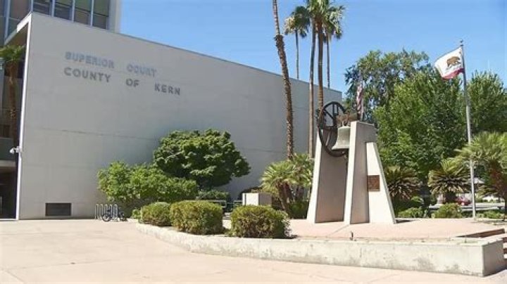 Kern County Superior Court Bakersfield California: A Comprehensive Guide