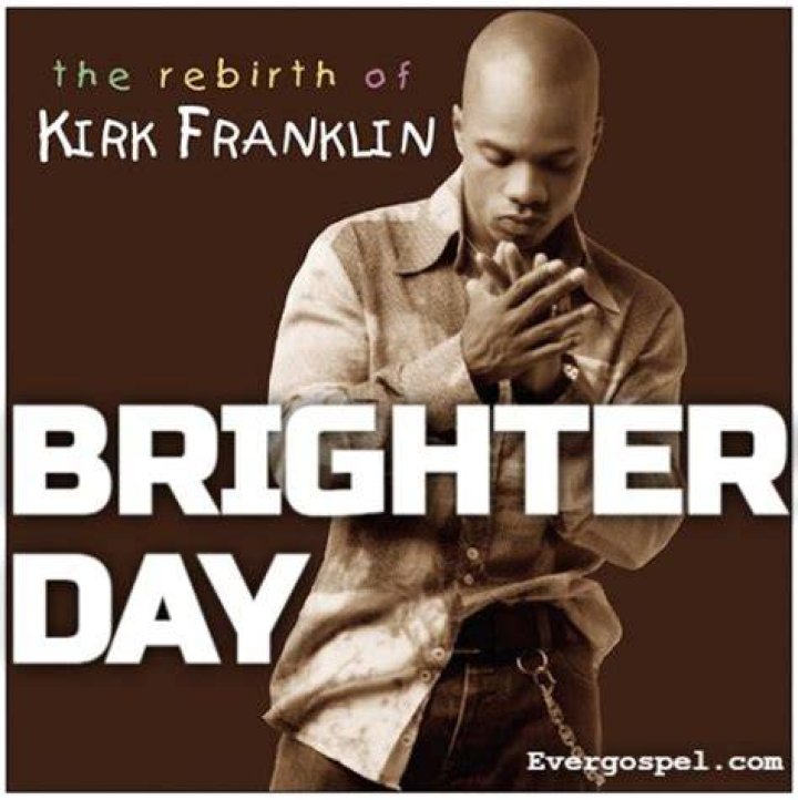 Kirk Franklin Brighter Day: A Journey of Faith, Music, and Inspiration