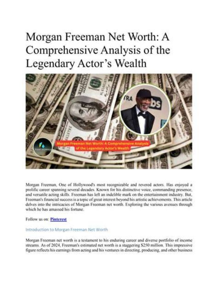 Morgan Freeman Net Worth: The Complete Guide to His Wealth and Success