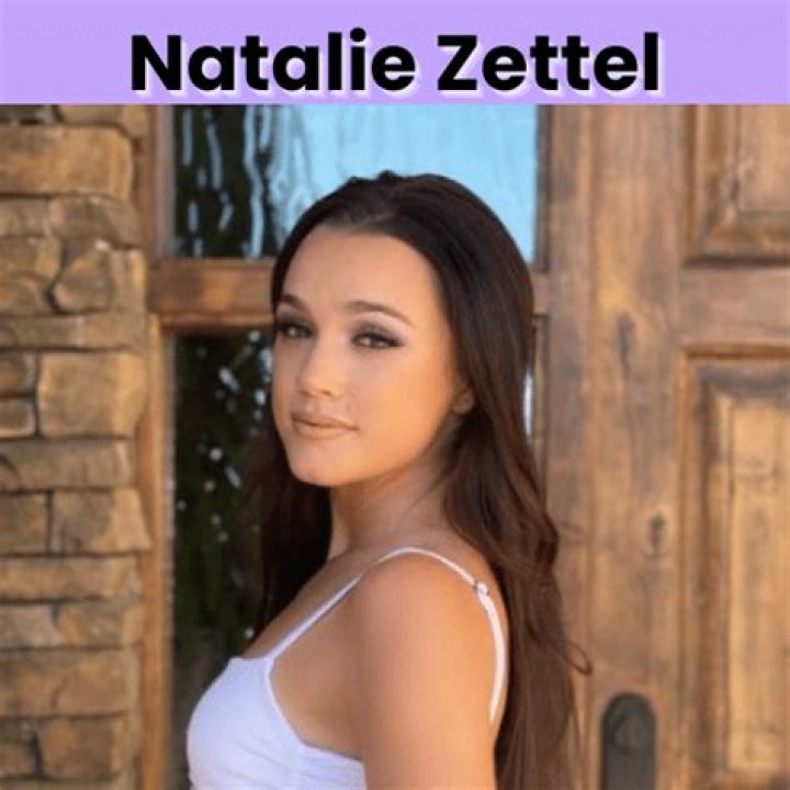 Natalie Zettel: The Rising Star in the Entertainment Industry